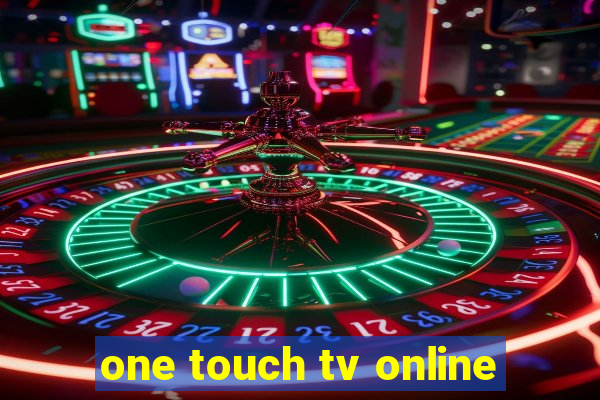 one touch tv online